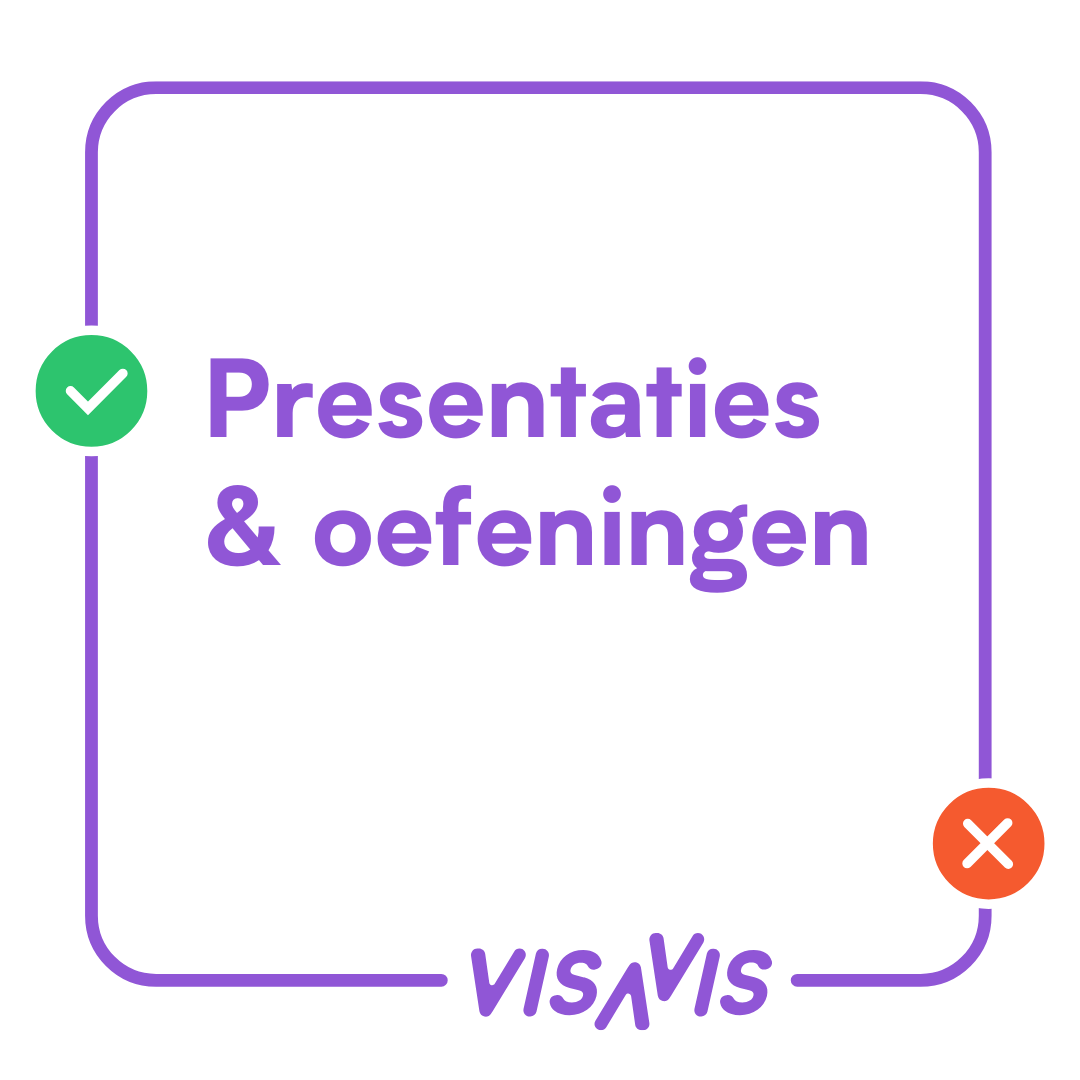 Presentaties & oefeningen